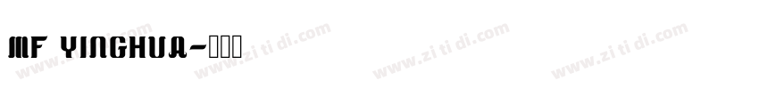 MF YingHua字体转换